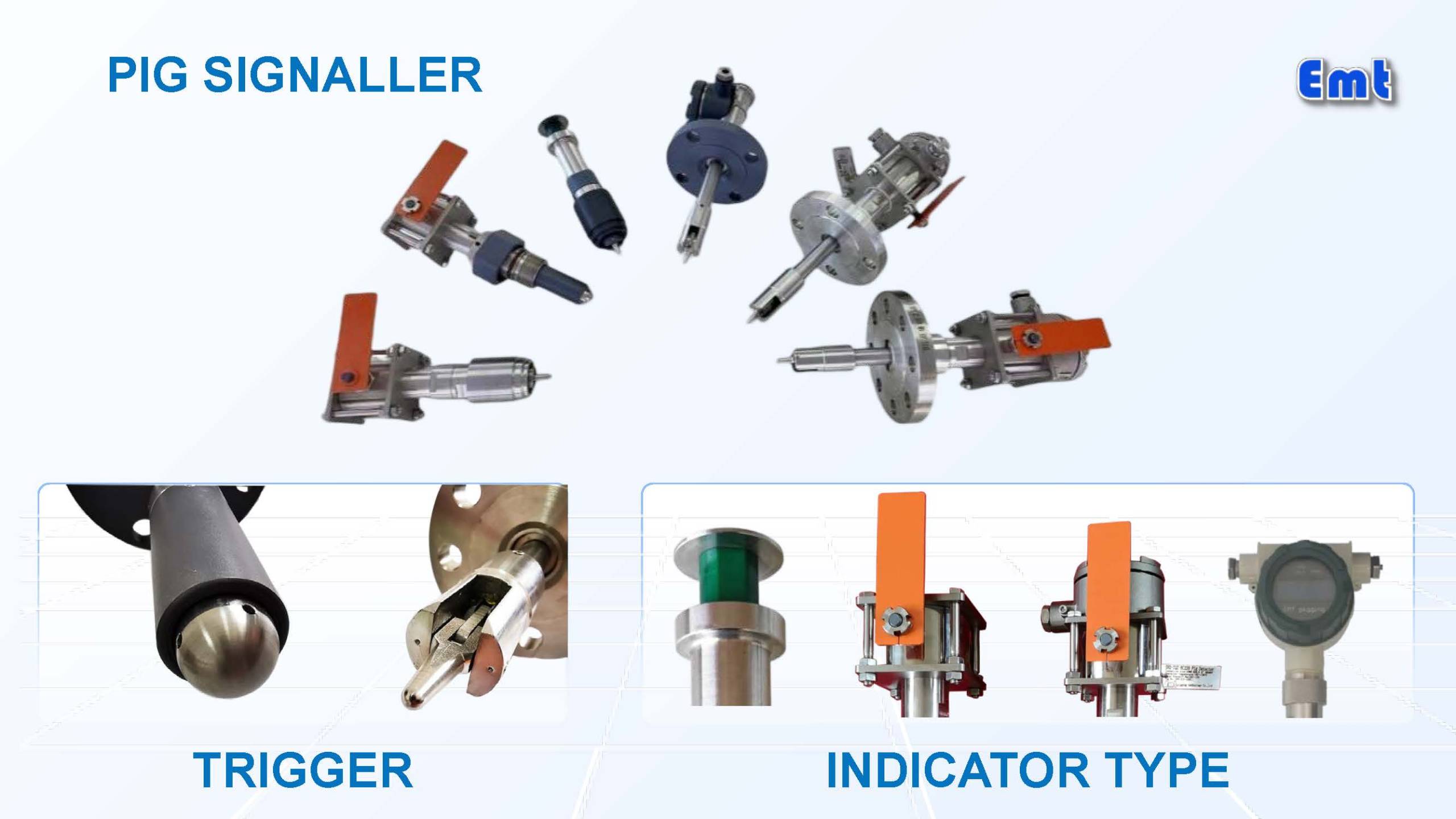 Pig Signalller EMT